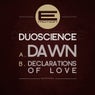 Dawn / Declarations Of Love