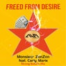 Freed From Desire (feat. Carly Marie) [Strong Beliefs Mix]