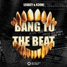 Bang to the Beat
