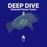 Deep Dive 2