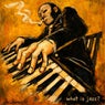 What Is Jazz?