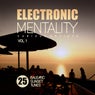 Electronic Mentality (25 Balearic Sunset Tunes), Vol. 1
