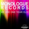 Monologue Records 1 Year!!!