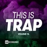 This Is Trap, Vol. 14