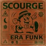 Scourge ERA FUNK