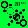 House Beats & EDM