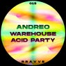 Warehouse Acid Party EP