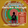 Buddha Deluxe Lounge, Vol. 10 - Mystic Chill Sounds