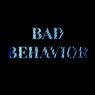 Bad Behavior