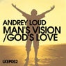 Man's Vision / God's Love EP