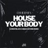 House Your Body (DJ Monteblack & Diego Antoine Remix)