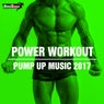 Power Workout: Pump Up Music 2017