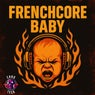 Frenchcore Baby