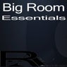 Big Room Essentials