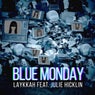 Blue Monday (feat. Julie Hicklin)