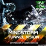 Tunnel Vision (Hyperion Vision Remix)