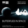 Butterflies in Space