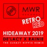 Hideaway 2019 (The Sleazy Hippie Remix)