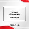 Cosmic Resonance