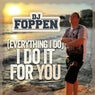 (Everything I Do) I Do It For You
