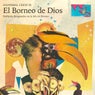 III El Borneo de Dios: Sinfonias Resgatadas en la Isla Borneo