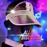 Alla Discoteca