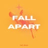 Fall Apart