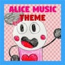Alice Music Theme