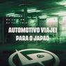 Automotivo Viajei para o Japão