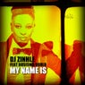 DJ Zinhle Feat. Busiswa Gqulu "My Name Is"