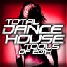 Total Dance House Tools Of 2014