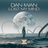 Lost My Mind (Extended Mix)