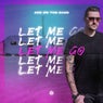 Let Me Go (Extended Mix)