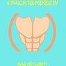 6 Pack Remixes IV