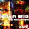 Faces Of House - House Music Collection Volume 3