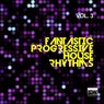 Fantastic Progressive House Rhythms, Vol. 3