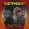 Comeram a Minha Banana