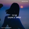 Dance Away