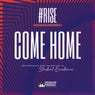 Come Home (feat. Ne-Yo, Big K.R.I.T., T-Pain, Kandi & Trombone Shorty)