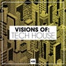 Visions Of: Tech House Vol. 25