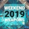 Weekend Weapons 2019 Vol.1 (Radio Edits)