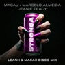 STRONGA (Leanh & Macau Disco Mix)