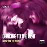Dancing To The Beat, Vol. 3 (Music For The People)