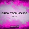 Brisk Tech House, Vol. 2