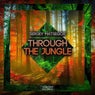 Through The Jungle