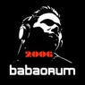 Babaorum Remember 2006