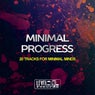 Minimal Progress (20 Tracks For Minimal Minds)