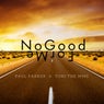 No Good 4 Me