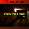 Sergy Casttle & Friends, Vol. 01