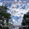 Flying Rocks in the Sky Again